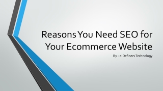 Reasons You Need SEO for Your Ecommerce Website