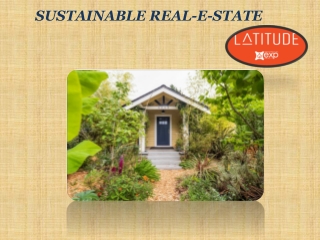 SUSTAINABLE REAL-E-STATE SERVICE
