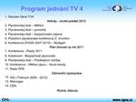 Program jedn n TV 4