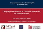 Language and education: the missing link 26 November 2009
