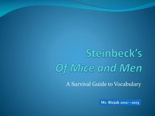 Steinbeck’s Of Mice and Men