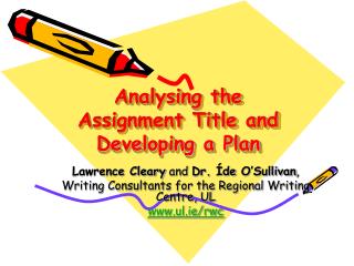 Analysing the Assignment Title and Developing a Plan