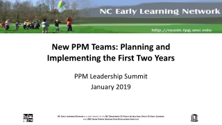 New PPM Teams: Planning and Implementing the First Two Years