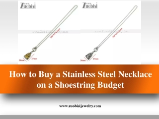 How to Buy a Stainless Steel Necklace on a Shoestring Budget