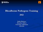 Bloodborne Pathogens Training 2012