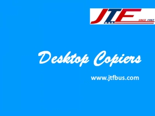 Heavy Duty Desktop Copiers from Jtfbus.com
