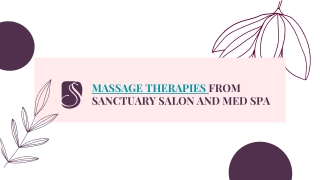 Sanctuary Salon and med Spa offered Various Massage Spa Therapies in Orlando