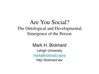 Are You Social? The Ontological and Developmental Emergence of the Person