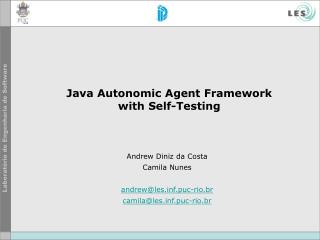Java Autonomic Agent Framework with Self-Testing