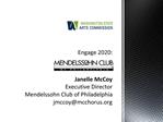 Janelle McCoy Executive Director Mendelssohn Club of Philadelphia jmccoymcchorus