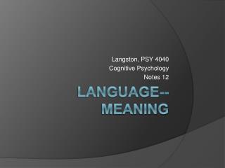 Language--Meaning