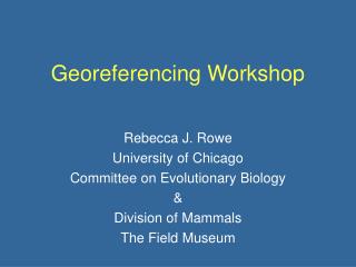Georeferencing Workshop