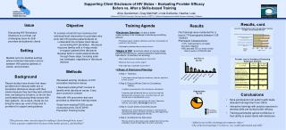 Supporting Client Disclosure of HIV Status – Evaluating Provider Efficacy Before vs. After a Skills-based Training