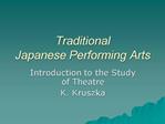 Traditional Japanese Performing Arts