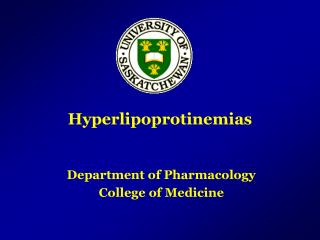 Hyperlipoprotinemias