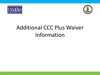 Additional CCC Plus Waiver Information