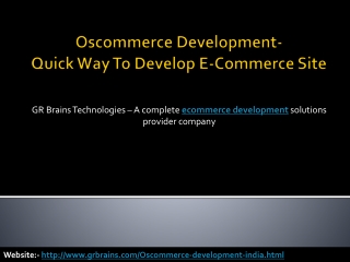 Oscommerce Development- Quick Way To Develop E-Commerce Site
