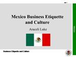Mexico Business Etiquette and Culture