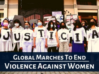 Global marches to end violence against women