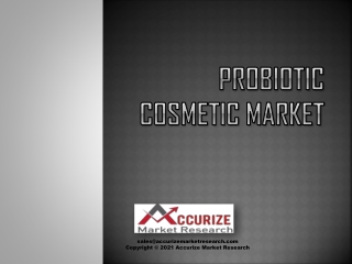 Probiotic Cosmetic Market