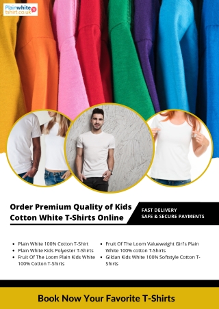 Order Premium Quality of Kids Cotton White T-Shirts Online