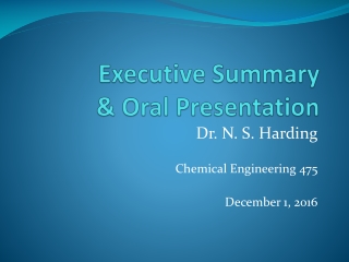 Executive Summary &amp; Oral Presentation