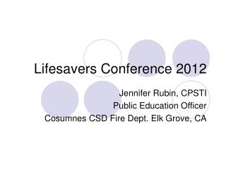 Lifesavers Conference 2012