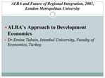 ALBA and Future of Regional Integration, 2001, London Metropolitan University