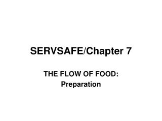 SERVSAFE/Chapter 7