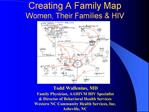 Creating A Family Map Women, Their Families HIV