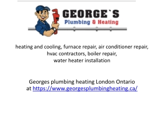 georgesplumbingheating.ca - heating and cooling, hvac contractors, furnace repair, tankless water heaters,