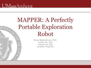 MAPPER: A Perfectly Portable Exploration Robot