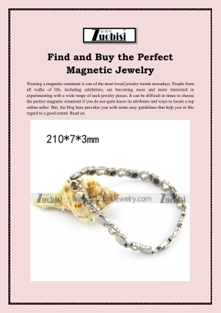 Find and Buy the Perfect Magnetic Jewelry