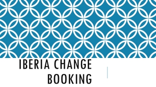 know about Iberia change booking