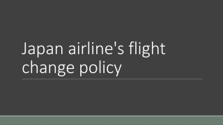 updates on Japan airlines flight change policy