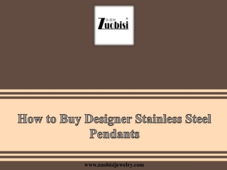 How to Buy Designer Stainless Steel Pendants