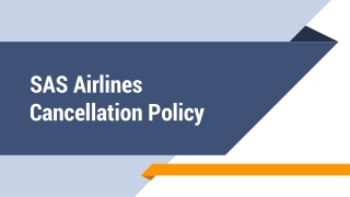 Updates on SAS Airlines Cancellation Policy