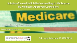 Solution-focused bulk billed counselling in Melbourne By Medicare-Approved Counsellors