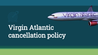 Updates Virgin Atlantic cancellation policy