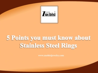 5 Points you must know about Stainless Steel Rings