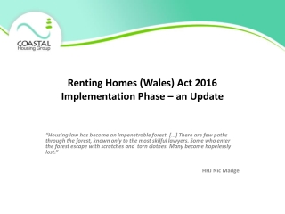 Renting Homes (Wales) Act 2016 Implementation Phase – an Update