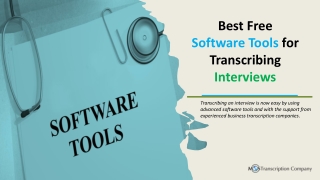 Best Free Software Tools for Transcribing Interviews