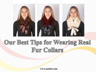 Our Best Tips for Wearing Real Fur Collars