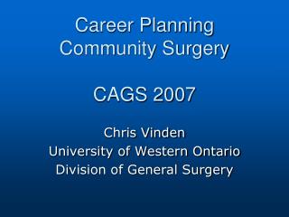 Career Planning Community Surgery CAGS 2007