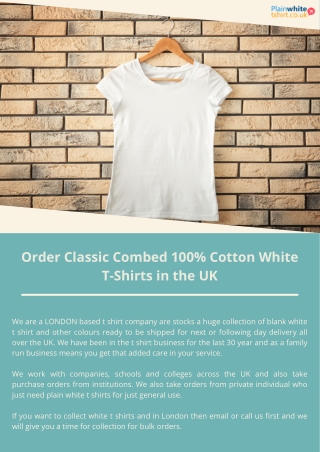 Order Classic Combed 100% Cotton White T-Shirts in the UK