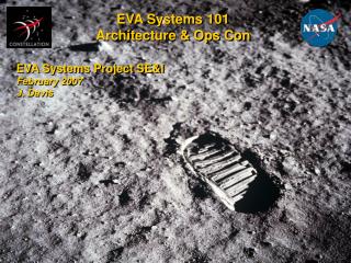 EVA Systems 101 Architecture &amp; Ops Con