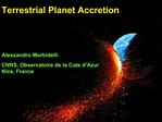 Terrestrial Planet Accretion