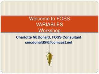Welcome to FOSS VARIABLES Workshop
