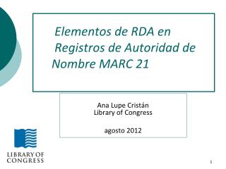 Elementos de RDA en Registros de Autoridad de Nombre MARC 21