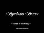 Symbiosis Stories